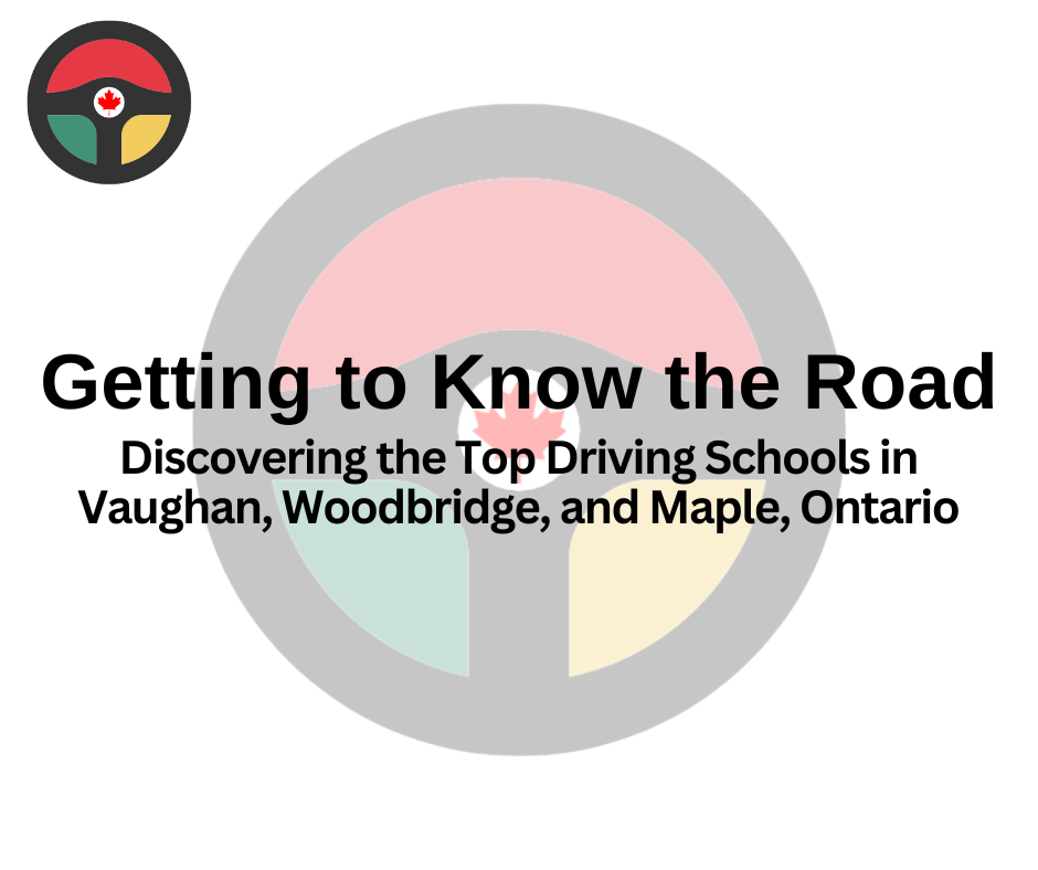 Mastering Road Safety: A Guide to Driving Schools in Bradford, Ontario