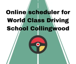 Online Scheduler for a World-Class Collingwood Driving Academy