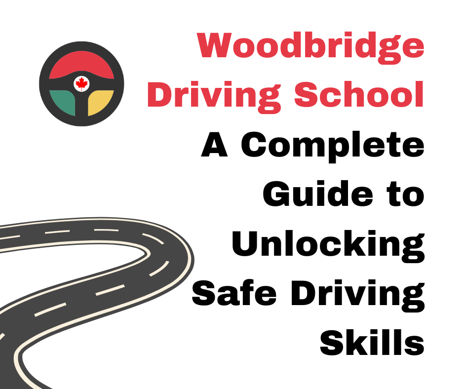 A Complete Guide to Safe Driving: Woodbridge Driving School