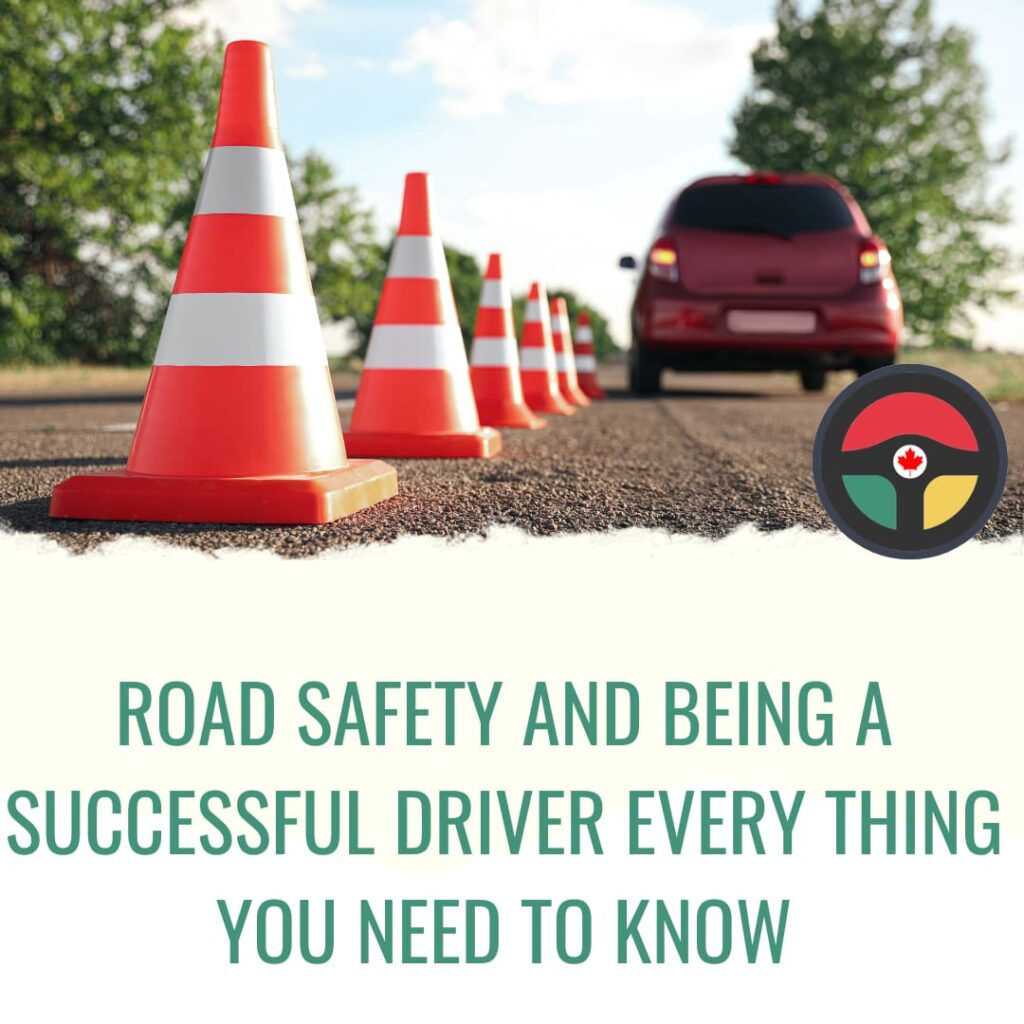 Driving School Barrie: Road Safety and being a successful driver: Everything you need to know 